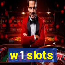 w1 slots